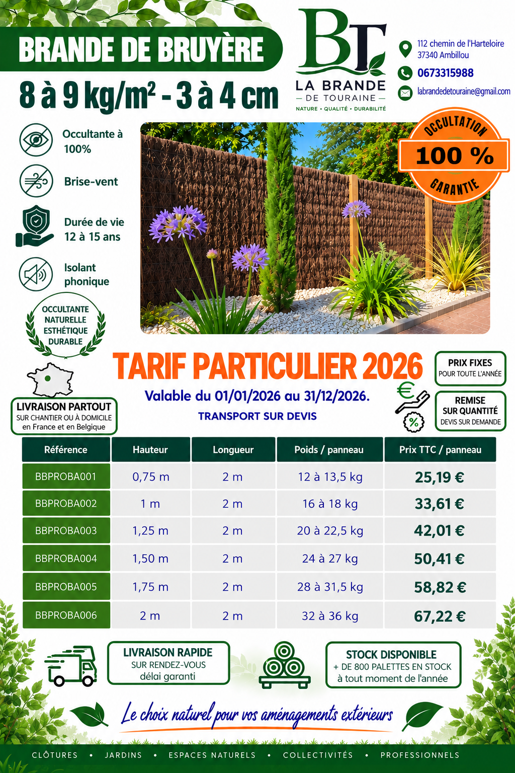 Tarif particulier 2026 – Brande de bruyère 8 à 9 kg/m², panneaux BBPROBA, occultation 100 %, durée de vie 12 à 15 ans